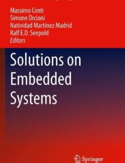 Solutions on Embedded Systems – Conti, Orcioni, Martinez, Seepld – 1st Edition