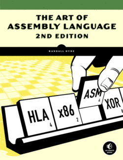 The Art of Assembly Language – Randall Hyde – 2nd Edition