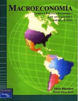 Macroeconomía – Olivier Blanchard, Daniel Pérez Enrri – 1ra Edición