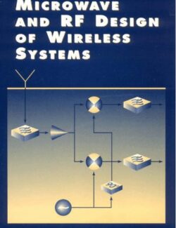 Microwave and RF Design of Wireless Systems – David M. Pozar – 1st Edition