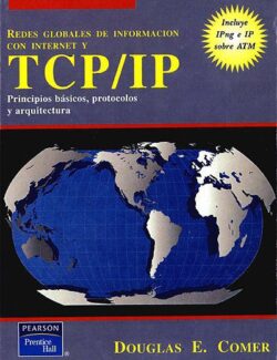 Redes Globales de Información con Internet y TCP – Douglas E. Comer – 3ra Edición