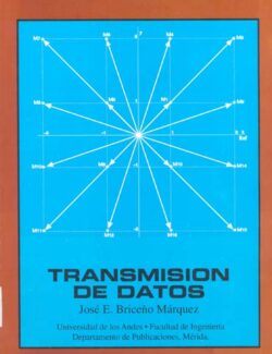 Transmisión de Datos – José E. Briceño Márquez – 3ra Edición