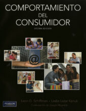 Comportamiento del Consumidor – Leon G. Schiffman, Leslie Lazar Kanuk – 10ma Edición