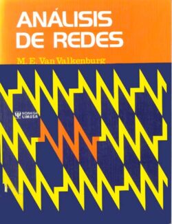Análisis de Redes – M. E. Van Valkenburg – 3ra Edición