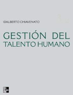 Gestión del Talento Humano – Idalberto Chiavenato – 3ra Edición
