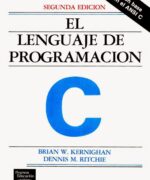 el lenguaje de programacion c brian w kernighan dennis m ritchie 2da edicion