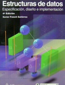Estructuras de Datos – Xavier Franch Gutiérrez – 4ta Edición