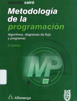 Metodología de la Programación – Osvaldo Cairó – 3ra Edición