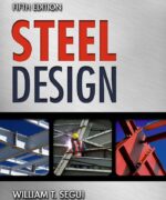 steel design william t segui 5th edition