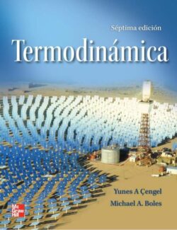 Termodinámica – Yunus A. Cengel, Michael A. Boles – 7ma Edición