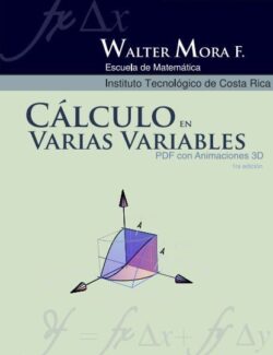 Cálculo en Varias Variables – Walter Mora F. – 1ra Edición