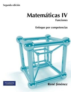 Matematicas IV: Funciones – René Jiménez – 2da Edición