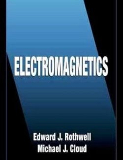 Electromagnetismo – Edward J. Rothwell, Michael J. Cloud – 1ra Edición