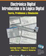 electronica digital introduccion a la logica digital santiago acha 1ra edicion