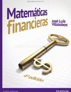 Matemáticas Financieras – José Luis Villalobos – 4ta Edición