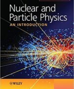 nuclear and particle physics brian r martin 1st edition