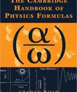 the cambridge handbook of physics formulas graham woan 2003 edition