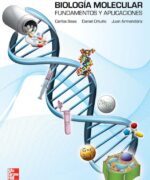 Biología Molecular Carlos Beas Daniel Ortuño Juan Armendáriz 1ra Edición