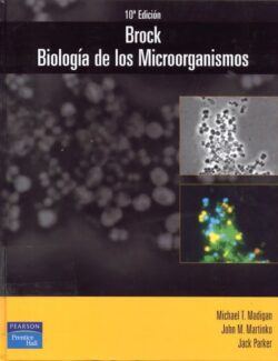 Brock Biología de los Microorganismos Michael T. Madigan 1ra Edición