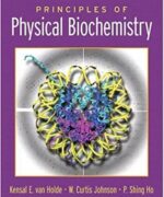 Principles of Physical Biochemistry Kensal E. van Holde 2nd Edition