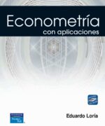 economometria con aplicaciones eduardo loria 1ed