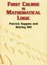 first curse in mathematical logic patrick suppes shirley hill