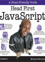 Head First JavaScript - Michael Morrinson - 1st Edition