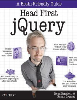 Head First jQuery – Ryan Benedetti, Ronan Cranley – 1st Edition