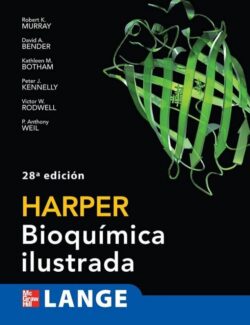 Bioquímica Ilustrada Harper – Robert K. Murray – 28va Edición