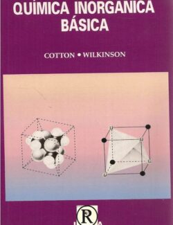 Química Inorgánica Básica – Cotton & Wilkinson – 1ra Edición