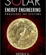 solar energy engineering processes and systems soteris a kalogirou 1st edition