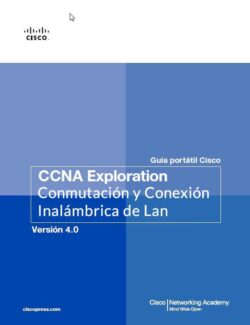 Cisco CCNA Exploration 4.0 – Cisco Systems – Módulo 3: Conmutación y Conexión Inalámbrica de Lan