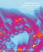 nanociencia y nanotecnologia fecyt