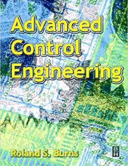 Advanced Control Engineering – Ronald Burns – 1st Edition