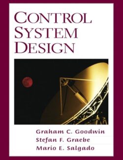 Control System Design – Graham C. Goodwin – 1st Edition