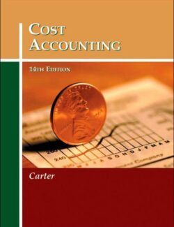 Cost Accounting – William K. Carter – 14th Edition