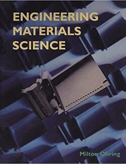 Engineering Materials Science – Milton Ohring – 1st Edition