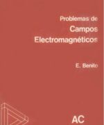 problemas de campos electromagneticos emilio benito 1ra edicion