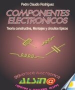componentes electronicos pedro claudio rodriguez 1ra edicion 1
