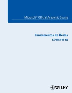 Fundamentos de Redes – Microsoft Official Academic Course – 1ra Edición