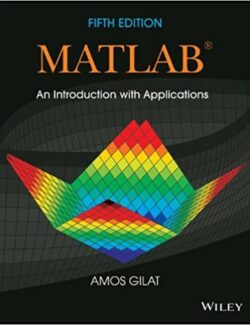MATLAB An Introduction with Applications – Amos Gilat – 5th Edition