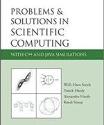 problems and solutions in scientific computing willi hans steeb 1st edition