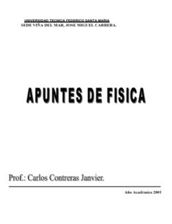 Apuntes de Física – Carlos Contreras Janvier – 2001 Edición