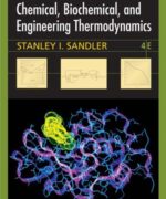 chemical biochemical and engineering thermodynamics stanley i sandler 4th edition 1