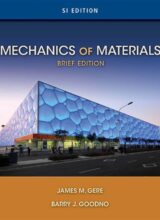 gere goodno mechanics of materials brief edition si version txtbk