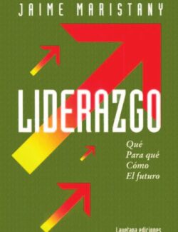 Liderazgo – Jaime Maristany – 1ra Edición