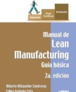 manual de lean manufacturing guia basica alberto villasenor 1ra edicion