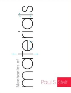 Mechanics of Materials – Paul S. Steif – 1st Edition