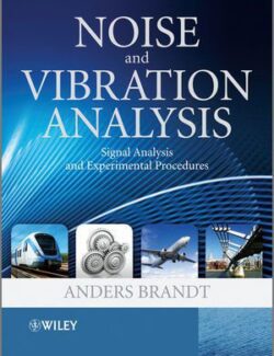 noise and vibration analysis anders brandt 1st edition