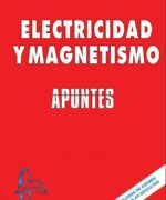 apuntes electricidad y magnetismo constantino a utreras 1ra edicion